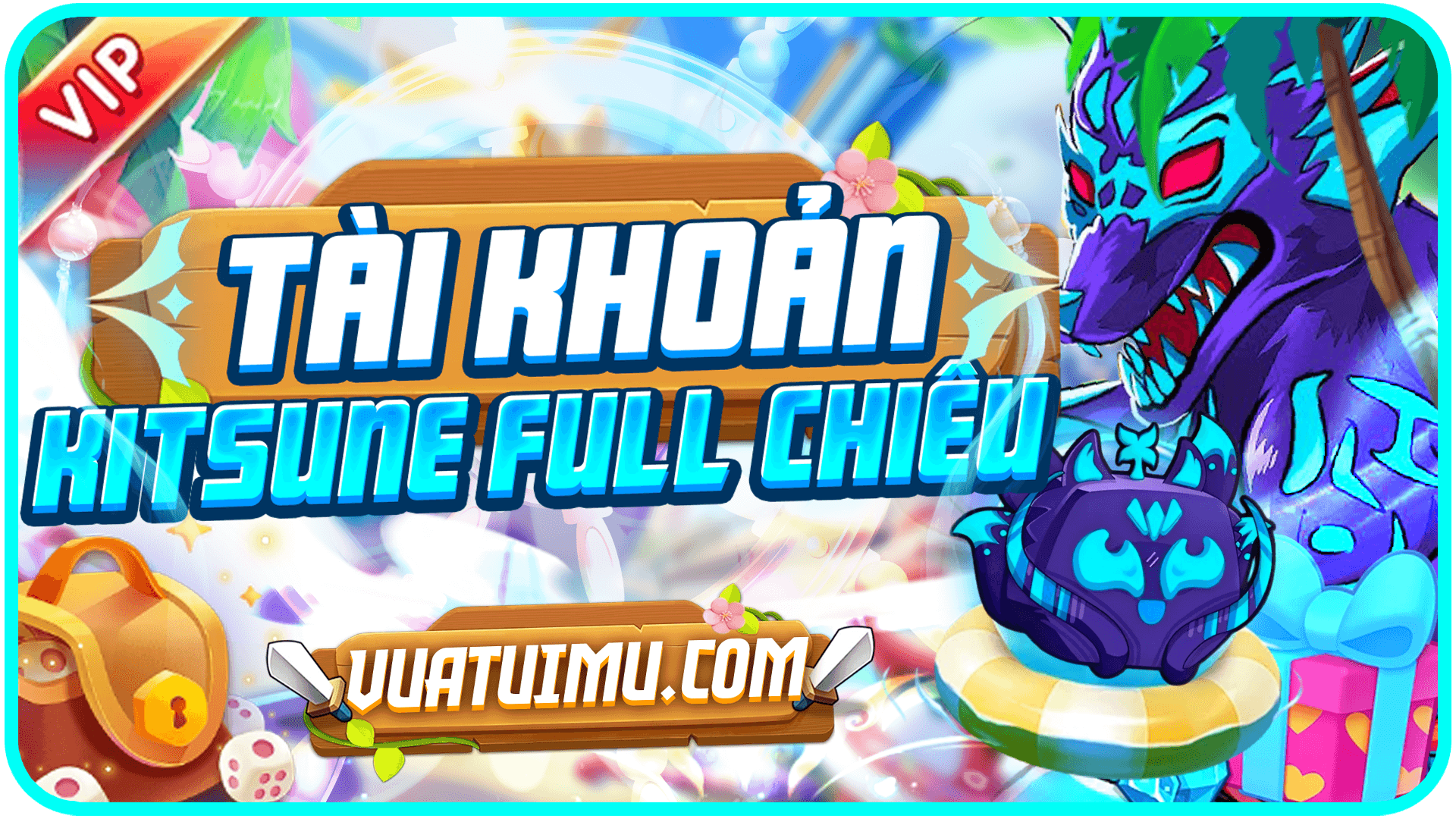 ĂN KITSUNE FULL CHIÊU